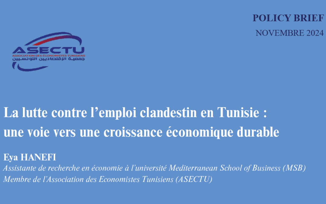 La lutte contre l’emploi clandestin en Tunisie, une voie vers une croissance économique durable.