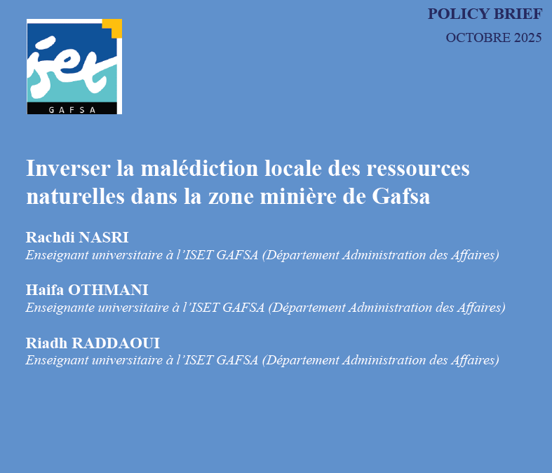 Le laboratoire de recherche ISET GAFSA a publié un policy brief dans le cadre de la deuxième édition du programme de mentorat de la FERDI.